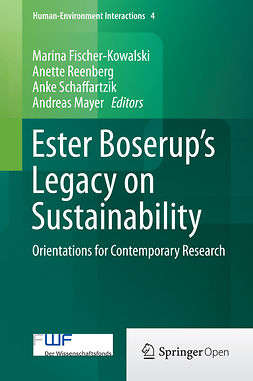 Fischer-Kowalski, Marina - Ester Boserup’s Legacy on Sustainability, ebook