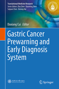 Cui, Daxiang - Gastric Cancer Prewarning and Early Diagnosis System, ebook
