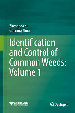 Xu, Zhenghao - Identification and Control of Common Weeds: Volume 1, ebook