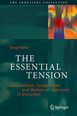 Bahar, Sonya - The Essential Tension, e-kirja