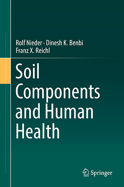 Benbi, Dinesh K. - Soil Components and Human Health, ebook
