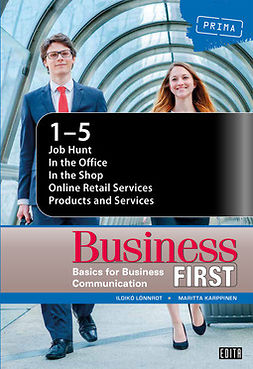 Lönnrot, Ildikó - Business First: Business Basics. Chapters 1 – 5, e-bok