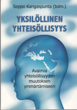 Kangaspunta, Seppo  - Yksilöllinen yhteisöllisyys, e-kirja