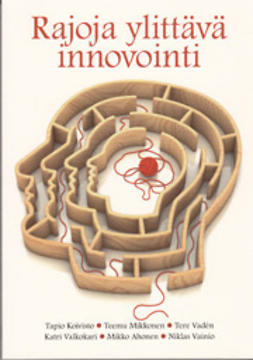 Ahonen, Mikko - Rajoja ylittävä innovointi, ebook