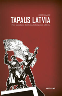 Rislakki, Jukka - Tapaus Latvia, ebook
