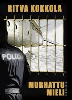 Kokkola, Ritva - Murhattu mieli, ebook