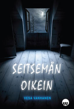 Vesa, Vanhanen - Seitsemän oikein, ebook