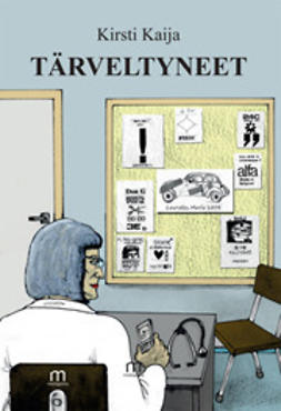 Kaija, Kirsti - Tärveltyneet, ebook