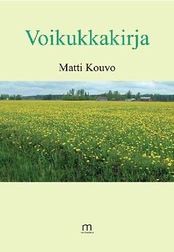 Kouvo, Matti - Voikukkakirja, ebook