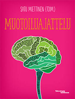 Miettinen, Satu - Muotoiluajattelu, ebook