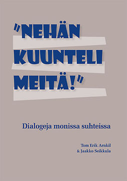 Arnkil, Tom Erik - "Nehän kuunteli meitä!", ebook