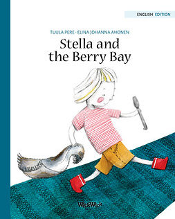 Pere, Tuula - Stella and the Berry Bay, e-kirja