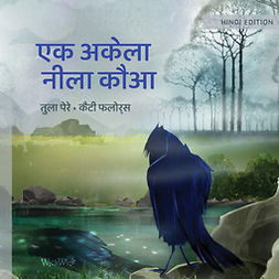 Pere, Tuula - The Only Blue Crow (Hindi Edition), e-kirja