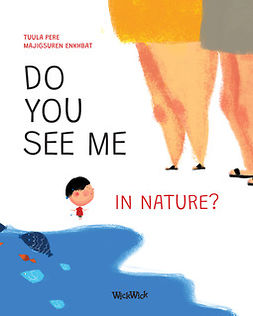 Pere, Tuula - Do You See Me in Nature?, ebook