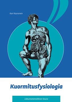 Kauranen, Kari - Kuormitusfysiologia, ebook