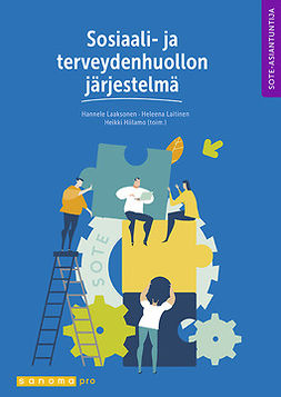 Laaksonen, Hannele - Sosiaali- ja terveydenhuollon järjestelmä, e-bok