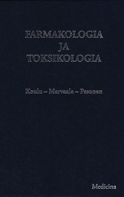 Koulu, Markku - Farmakologia ja toksikologia, e-bok