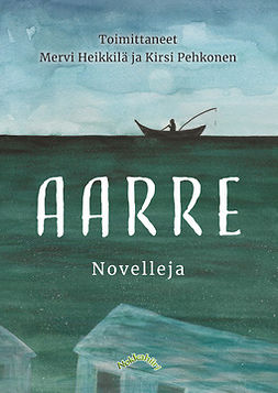 Heikkilä, Mervi - Aarre: Novelleja, ebook