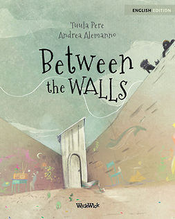 Pere, Tuula - Between the Walls, ebook