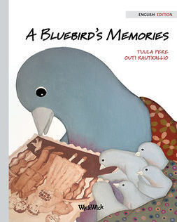 Pere, Tuula - A Bluebird's Memories, ebook