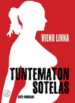 Linna, Vieno - Tuntematon Sotelas, ebook