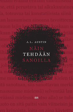 Austin, J. L. - Näin tehdään sanoilla, ebook