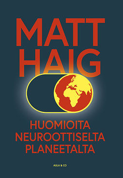 Haig, Matt - Huomioita neuroottiselta planeetalta, e-bok