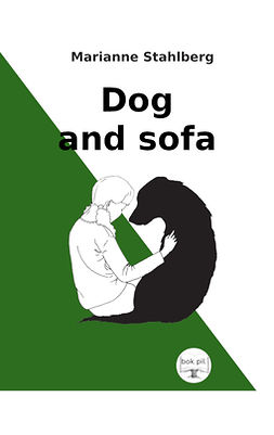 Stahlberg, Marianne - Dog and sofa, e-bok