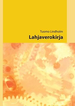 Lindholm, Tuomo - Lahjaverokirja, e-bok
