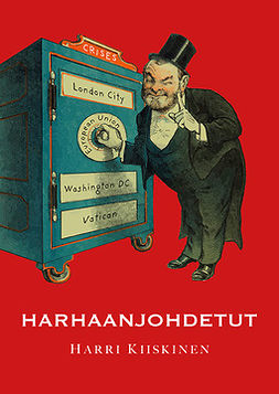 Kiiskinen, Harri - Harhaanjohdetut, ebook