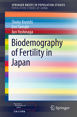 Konishi, Shoko - Biodemography of Fertility in Japan, ebook