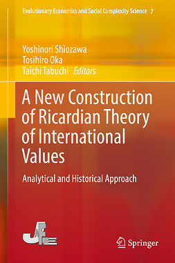 Oka, Tosihiro - A New Construction of Ricardian Theory of International Values, ebook