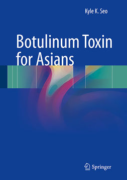 Seo, Kyle K - Botulinum Toxin for Asians, e-bok