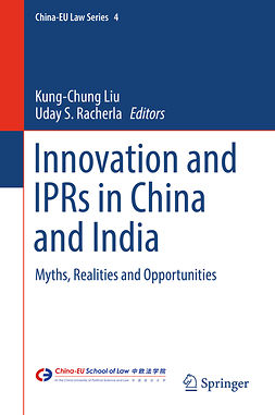 Liu, Kung-Chung - Innovation and IPRs in China and India, ebook