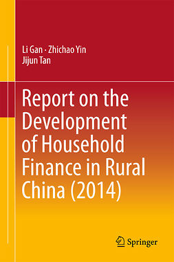 Gan, Li - Report on the Development of Household Finance in Rural China (2014), ebook