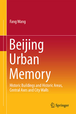 Wang, Fang - Beijing Urban Memory, e-kirja
