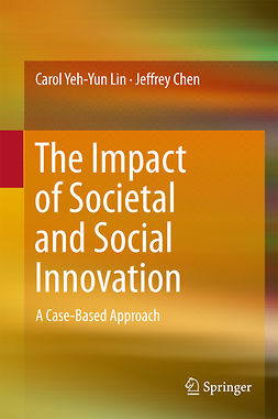 Chen, Jeffrey - The Impact of Societal and Social Innovation, e-bok