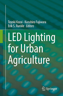 Fujiwara, Kazuhiro - LED Lighting for Urban Agriculture, e-bok