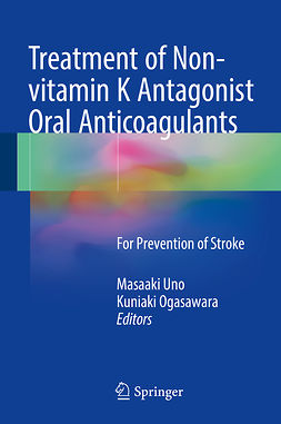 Ogasawara, Kuniaki - Treatment of Non-vitamin K Antagonist Oral Anticoagulants, e-bok