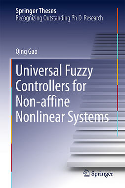 Gao, Qing - Universal Fuzzy Controllers for Non-affine Nonlinear Systems, e-kirja