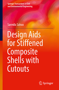 Sahoo, Sarmila - Design Aids for Stiffened Composite Shells with Cutouts, e-bok