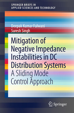 Fulwani, Deepak Kumar - Mitigation of Negative Impedance Instabilities in DC Distribution Systems, e-kirja