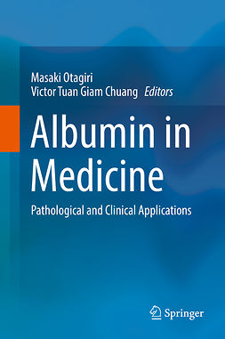 Chuang, Victor Tuan Giam - Albumin in Medicine, e-bok