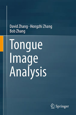 Zhang, Bob - Tongue Image Analysis, e-bok