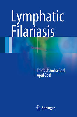 Goel, Apul - Lymphatic Filariasis, ebook