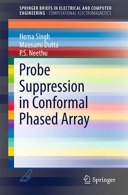 Dutta, Mausumi - Probe Suppression in Conformal Phased Array, e-kirja