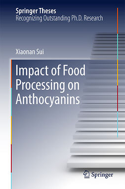 Sui, Xiaonan - Impact of Food Processing on Anthocyanins, ebook