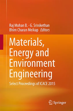 B., Raj Mohan - Materials, Energy and Environment Engineering, ebook