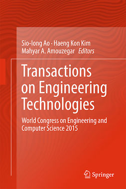 Amouzegar, Mahyar A. - Transactions on Engineering Technologies, e-kirja