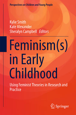 Alexander, Kate - Feminism(s) in Early Childhood, e-kirja